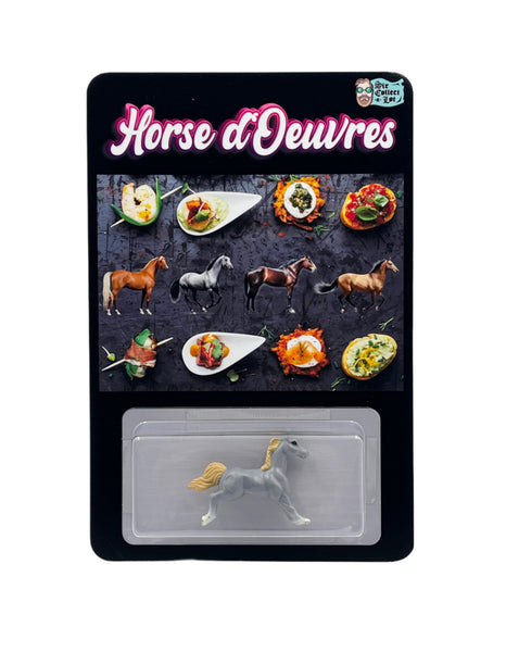 Horse d'Oeuvers by Sir Collect-A-Lot