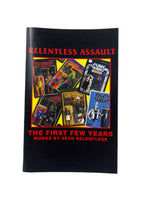 The First Few Years Zine by Seth Relentless