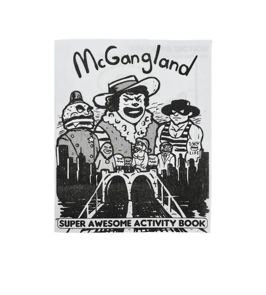 McGangland Super Awesome Activity Book by Seth Relentless