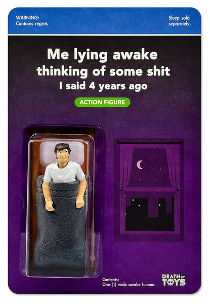 Me Lying Awake Thinking... by Death By Toys