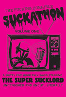 Suckathon DVD 2 DISC SET
